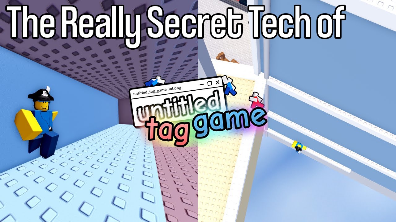 The Really Really Secret Tech of Untitled Tag Game