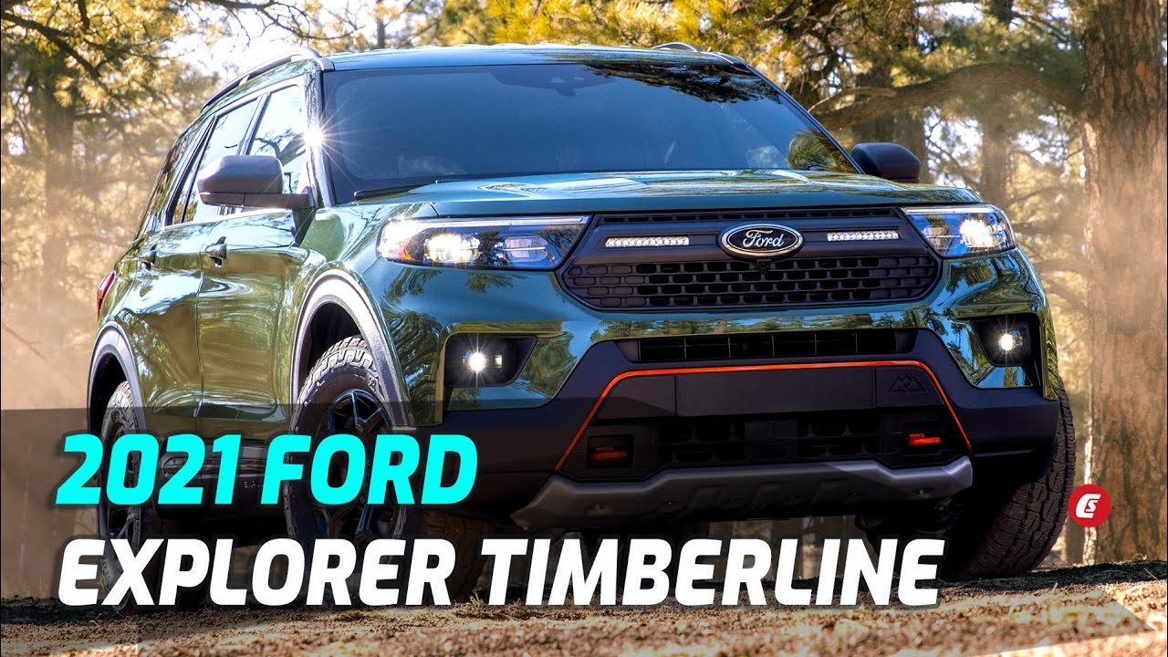 First Look 21 Ford Explorer Timberline Youtube