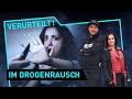 Im Drogenrausch | Verurteilt! - Der Gerichtspodcast