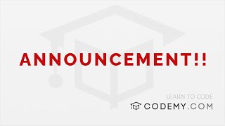 Announcement Update - Codemy.com