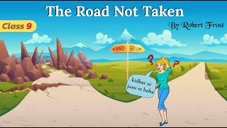 the road not taken class 9 in hindi animation / class 9 poem the road not taken