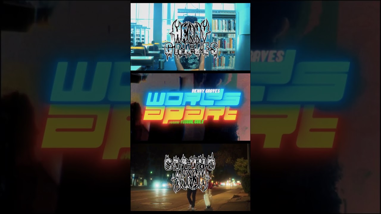 Henny Graves - Worlds Apart (Promo Short)