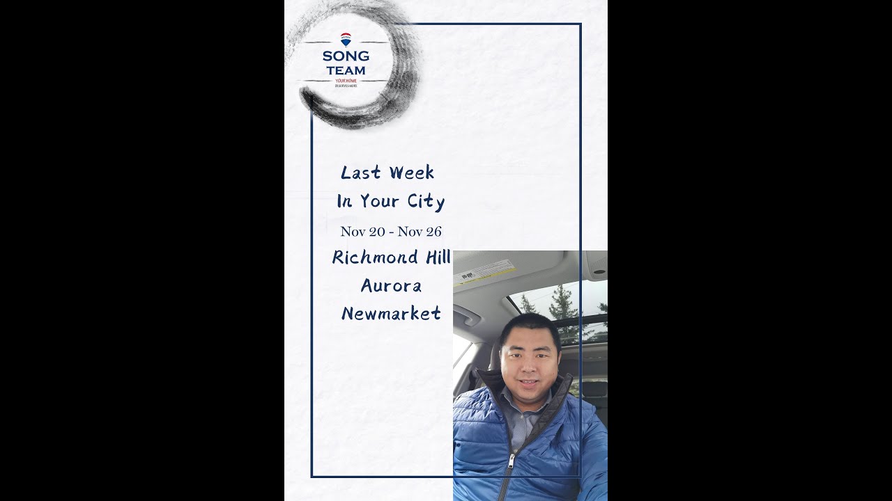 Last Week In Richmond Hill, Aurora, Newmarket Nov 29