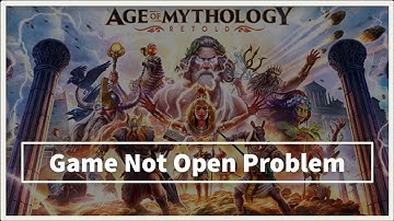 Age of Mythology: Retold Game Not Open Problem