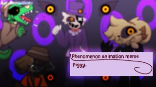 ☆ Phenomenon Animation Meme // Piggy ☆