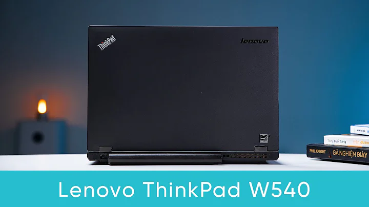 ThinkPad W540: Có Thực Sự Bền Bỉ?