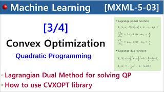 [MXML-5-03] Convex Optimization [3/4] - Lagrange Dual Method for solving quadratic programming