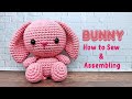 Bunny  how to assembling  sew all the parts