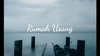 Puisi Selimut Tidur - Rumah Usang #5