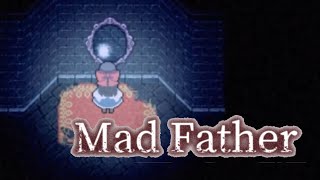 【マッドファーザー】どうやったらグッドエンドになるんですか、、、？　＃マッドファーザー screenshot 2