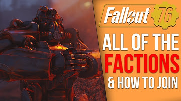 Fallout 76 - Every New Faction and How to Join Them