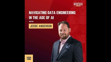 Navigating Data Engineering in the Age of AI with Jesse Anderson
