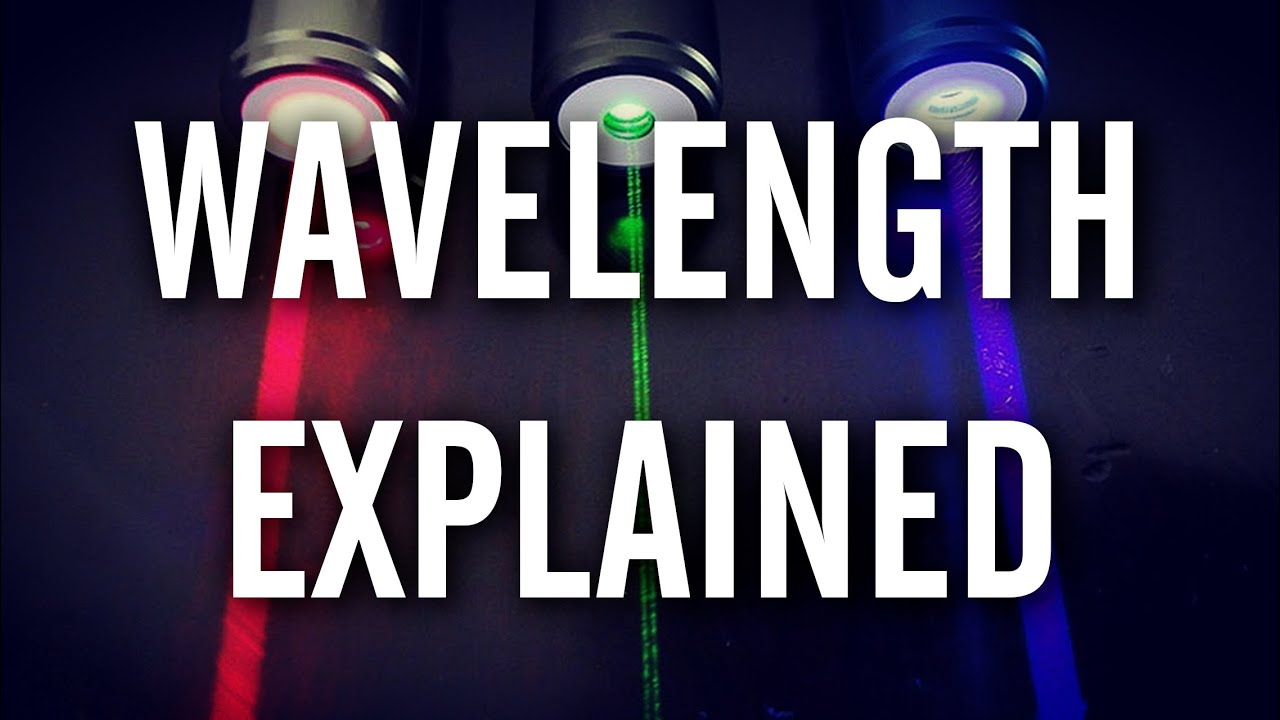 Lasers Wavelength nm Explained YouTube