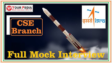 ISRO Mock Interview | CSE Branch | Indian Space research organization | ISRO interview preparation