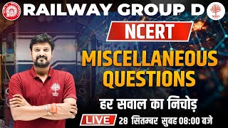 GROUP D SCIENCE 2022 | NCERT MISCELLANEOUS QUESTIONS | GROUP D SCIENCE LIVE |SCIENCE BY ABHISHEK SIR