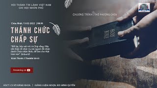 HTTL NHƠN PHÚ - Chương Trình Thờ Phượng Chúa - 13/02/2022