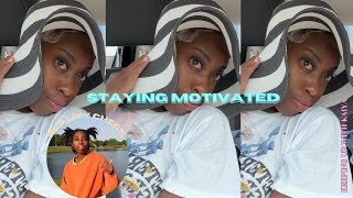 STAYING MOTIVATED || VLOG #motivation #encouragement