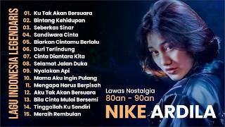 Download lagu Full Album Nike Ardilla Terbaik | Ku Tak Akan Bersuara | Lau Nostalgia Indonesia Tahun 80 - 90an