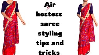 Air Hostess Saree Styling Ideas Tight Fitting Saree D How To D Saree Perfectly