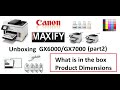 MAXIFY GX6040 GX6050 GX6070 GX7040 GX7050 GX7070 (part2) What is in the box, Dimensions and Space