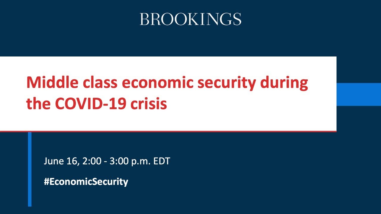 Webinar: Middle class economic security during the COVID-19 crisis
