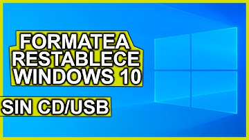 Como FORMATEAR o RESTABLECER Windows 10 Sin CD ni USB 💻