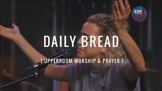 Video thumbnail of "Daily Bread l UPPERROOM WORSHIP & PRAYER MOMENT 2020.04.10"