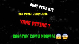 story wa buat cewe keras kepala tapi sayang