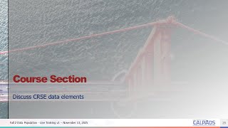 CALPADS Fall 2 Data Population - Module  E - Course Section