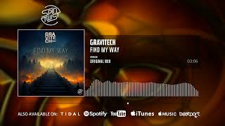 Gravitech - Find My Way (Official Audio)