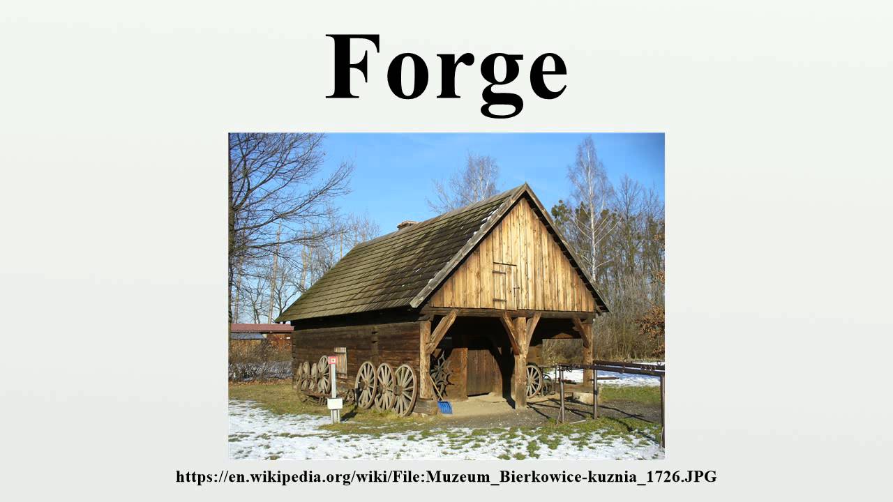 Forge