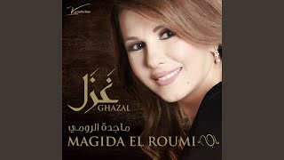 Bas Ellak Habibi - Magida El Roumi