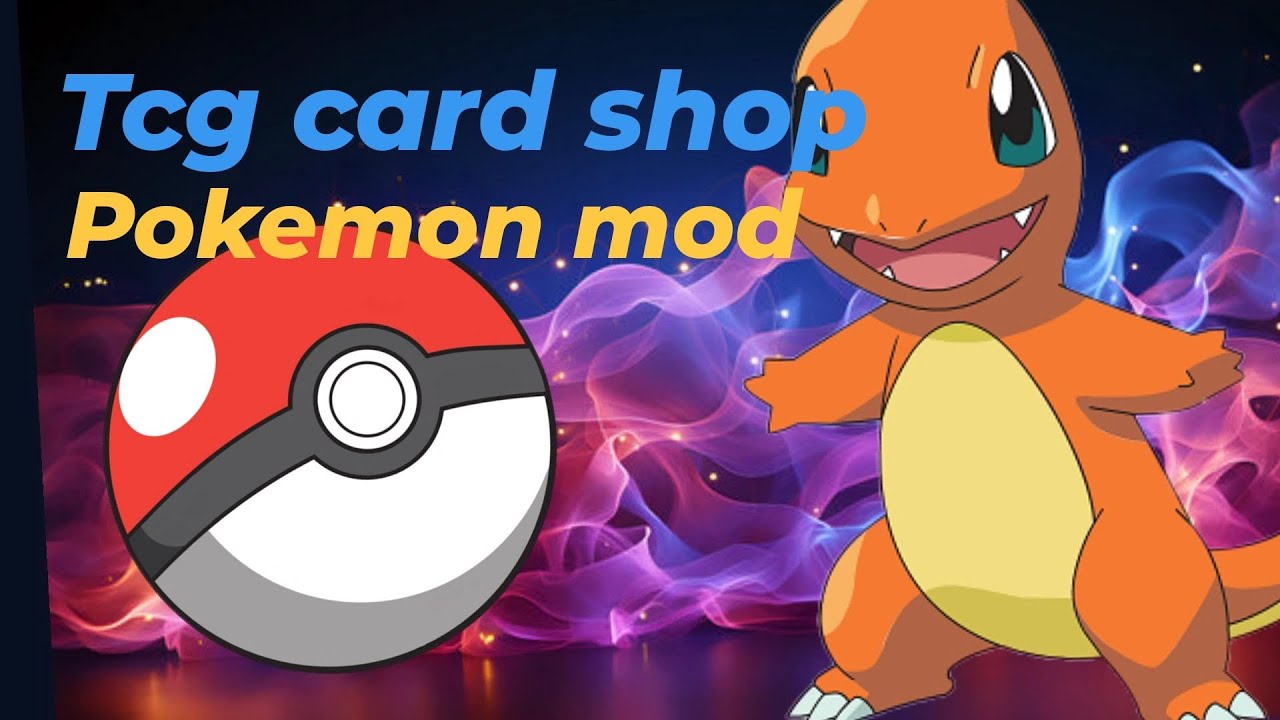 TCG Card Shop Pokémon Mod Part 5 | Can We Sell Them All?