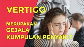 Featured image of post Penyebab Vertigo Mendadak : Diagnosis penyebab dari vertigo ditegakkan dengan pendekatan diagnosis yang dimulai dari apakah gejala timbul mendadak atau perlahan, dalam waktu hitungan jam atau hari atau tahunan.