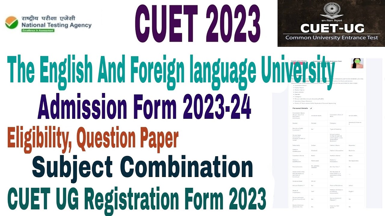How To Fill The English and foreign language University Registration Form 2023 Admission form CUET