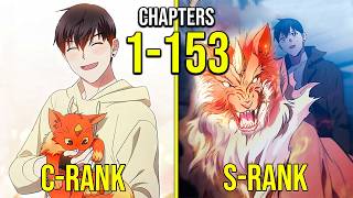 He Is The Strongest Hunter While Raising Another S Ranked Hunter (Ch. 1-153)