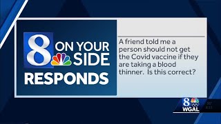 Can you get the vaccine if you're taking a blood thinner?