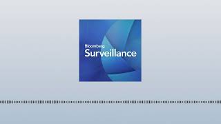 Bloomberg Surveillance TV: May 30, 2024 | Bloomberg Podcasts