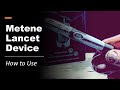 Metene lancet device how to use