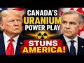 Canada Just Rewrote the Uranium Game — America’s Response Changes Everything !