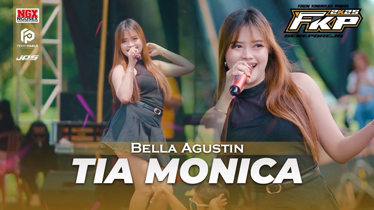 TIA MONICA - BELLA AGUSTIN | LIVE ONE PRO ft. NGX NGOSEX AUDIO JEMBER | FKP SENEPOREJO