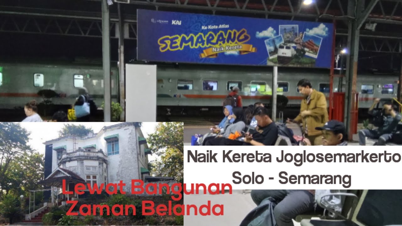 Naik Kereta Joglosemarkerto Solo - Semarang