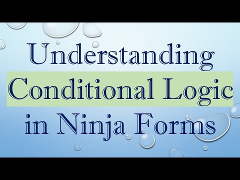 Understanding Conditional Logic in Ninja Forms