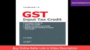 GST Input Tax Credit – Complete Guide I CA Satbir Singh