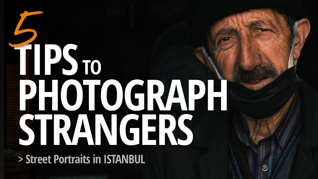 5 Tips To Photograph Strangers | Street Portraits in Istanbul