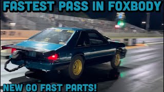 Fastest Pass In Foxbody Mustang! This Car Is Working!