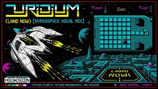 Uridium - (Land Now) [Hyperspace Vocal Mix]