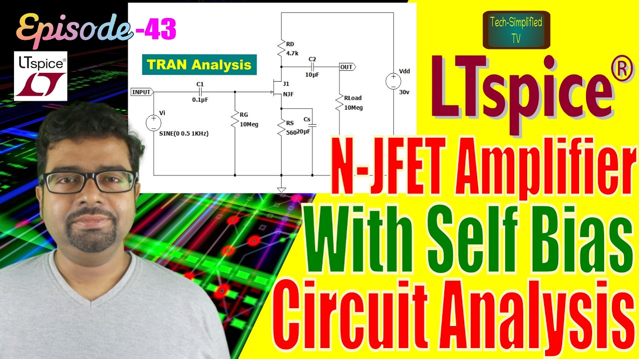N-JFET Amplifier with Self Bias | LTspice Simulation | Self-Biasing ...