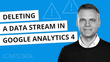 Deleting a Data Stream in Google Analytics 4 (GA4) // What happens? Can you get your data back?