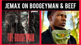 JEMAX TALKS ABOUT BOOGEYMAN, FEATURES, CHILE ONE ,BEEF , YO MAPS, HIP-HOP & INDUSTRY...